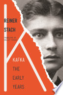 Kafka, the early years /