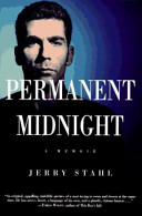 Permanent midnight : a memoir /
