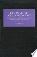 Imagining the Anglo-Saxon past : The search for Anglo-Saxon paganism and Anglo-Saxon trial by jury /