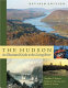 The Hudson : an illustrated guide to the living river /