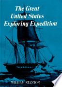 The great United States Exploring Expedition of 1838-1842 /