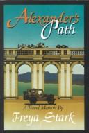 Alexander's path : a travel memoir /
