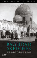 Baghdad sketches : journeys through Iraq /