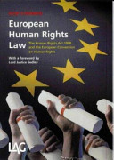 European human rights law : the Human Rights Act 1998 and the European Convention on Human Rights /