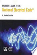 Engineer's guide to the National electrical code /