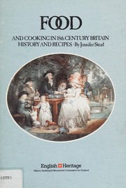 Food and cooking in 18th century Britain : history and recipes /
