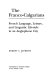 The Franco-Calgarians : French language, leisure, and linguistic life-style in an Anglophone city /