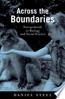 Across the boundaries : extrapolation in biology and social science /