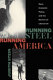 Running steel, running America : race, economic policy and the decline of Liberalism /