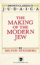 The making of the modern Jew /