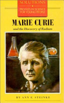 Marie Curie and the discovery of radium /