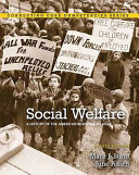 Social welfare : a history of the American response to need /