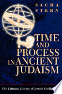 Time and process in ancient Judaism /