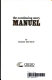 Manuel, the continuing story /