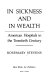 In sickness and in wealth : American hospitals in the twentieth century /