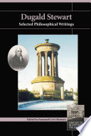 Dugald Stewart : selected philosophical writings /