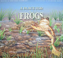 A place for frogs /