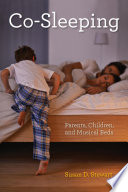 Co-sleeping : parents, children, and musical beds /