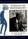 Stieglitz on photography : his selected essays and notes /