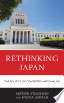 Rethinking Japan : the politics of contested nationalism /
