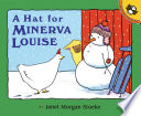 A hat for Minerva Louise /
