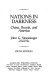 Nations in darkness--China, Russia, and America /