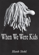 When we were kids /