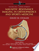 Magnetic resonance imaging in orthopaedics and sports medicine /