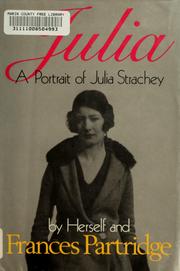 Julia : a portrait of Julia Strachery /