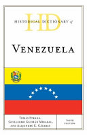 Historical dictionary of Venezuela /