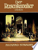 Der Rosenkavalier /