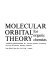 Molecular orbital theory for organic chemists.