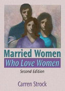 Married women who love women /