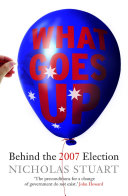 What goes up-- : behind the 2007 election /