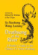 Deathsong of the river : a reader's guide to the Chinese TV series Heshang = [Ho shang] /