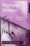 Developing variations : style and ideology in Western music /