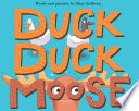 Duck, Duck, Moose /