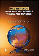 Mao Tse-tung's International Politics Theory and Practice /