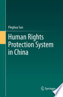 Human rights protection system in China /