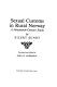Sexual customs in rural Norway : a nineteenth-century study /