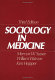 Sociology in medicine /