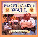 MacMurtrey's wall /