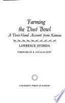 Farming the dust bowl : a first-hand account from Kansas /