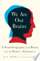 We are our brains /