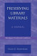 Preserving library materials : a manual /