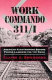 Work Commando 311/I : American paratroopers become forced laborers for the Nazis /