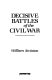 Decisive battles of the Civil War /