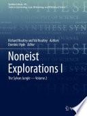 Noneist explorations. with supplementary essays /