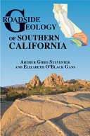 Roadside geology of southern California /