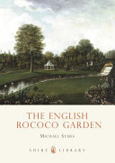 The English Rococo garden /